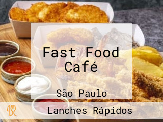 Fast Food Café