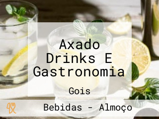 Axado Drinks E Gastronomia