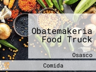 Obatemakeria Food Truck