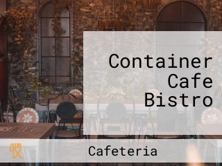 Container Cafe Bistro