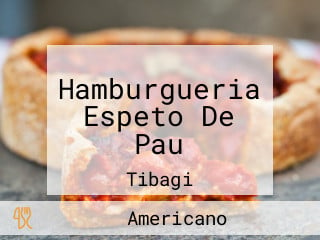 Hamburgueria Espeto De Pau