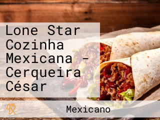 Lone Star Cozinha Mexicana - Cerqueira César