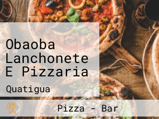 Obaoba Lanchonete E Pizzaria