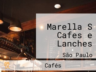 Marella S Cafes e Lanches