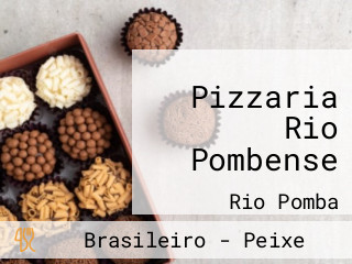 Pizzaria Rio Pombense