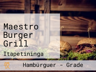 Maestro Burger Grill