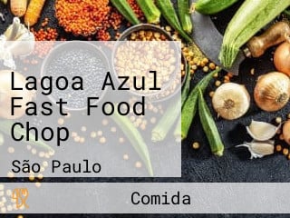 Lagoa Azul Fast Food Chop