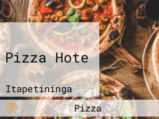 Pizza Hote