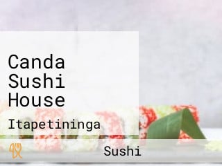 Canda Sushi House