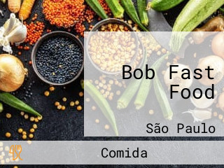 Bob Fast Food