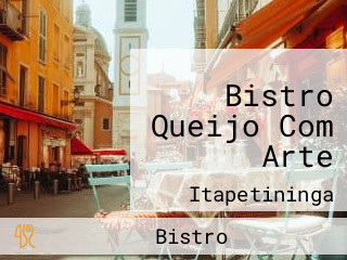 Bistro Queijo Com Arte