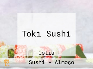 Toki Sushi