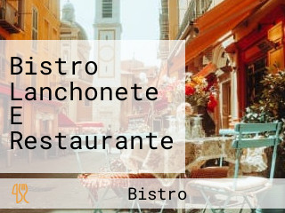 Bistro Lanchonete E Restaurante