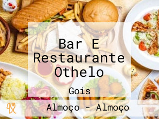 Bar E Restaurante Othelo