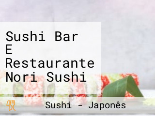 Sushi Bar E Restaurante Nori Sushi