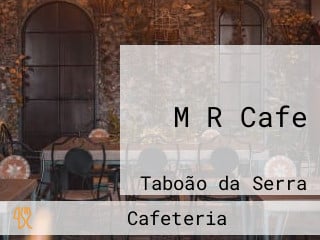 M R Cafe