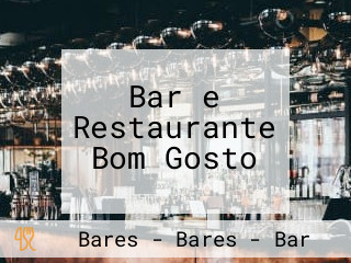 Bar e Restaurante Bom Gosto