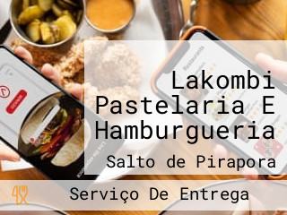 Lakombi Pastelaria E Hamburgueria