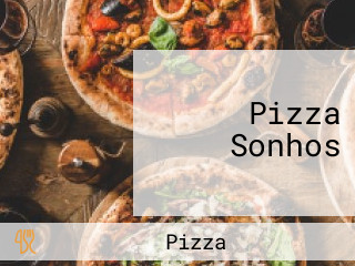 Pizza Sonhos