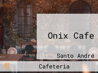 Onix Cafe