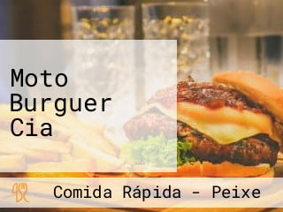 Moto Burguer Cia