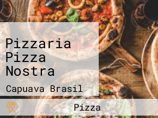 Pizzaria Pizza Nostra