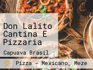 Don Lalito Cantina E Pizzaria