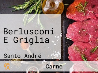 Berlusconi E Griglia