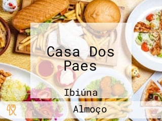 Casa Dos Paes