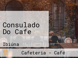 Consulado Do Cafe