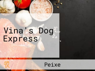 Vina's Dog Express