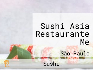 Sushi Asia Restaurante Me