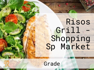 Risos Grill - Shopping Sp Market