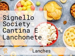 Signello Society Cantina E Lanchonete