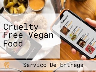 Cruelty Free Vegan Food