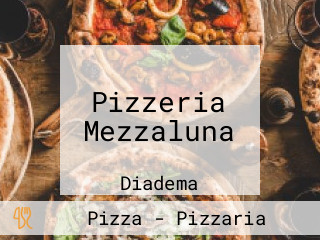 Pizzeria Mezzaluna