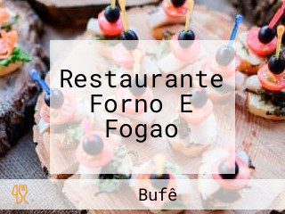 Restaurante Forno E Fogao