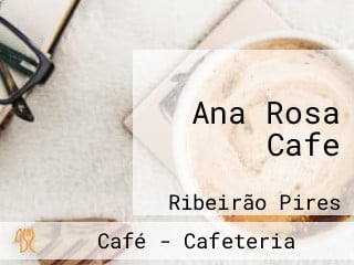 Ana Rosa Cafe