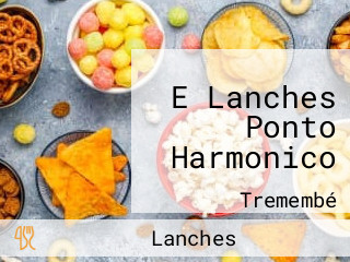 E Lanches Ponto Harmonico
