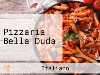 Pizzaria Bella Duda