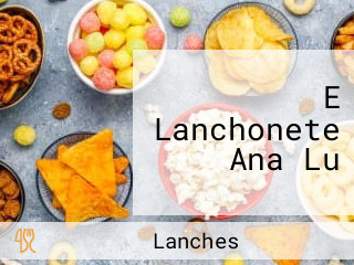 E Lanchonete Ana Lu