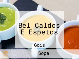 Bel Caldos E Espetos