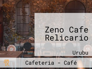 Zeno Cafe Relicario