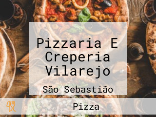 Pizzaria E Creperia Vilarejo