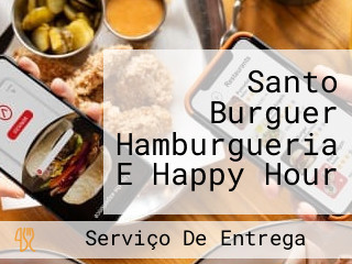 Santo Burguer Hamburgueria E Happy Hour