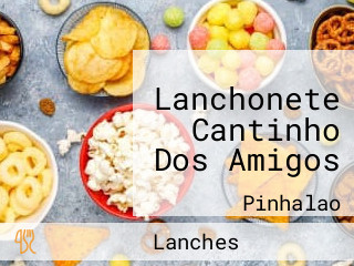 Lanchonete Cantinho Dos Amigos