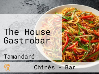 The House Gastrobar