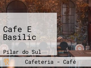 Cafe E Basilic