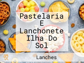 Pastelaria E Lanchonete Ilha Do Sol