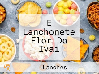 E Lanchonete Flor Do Ivai